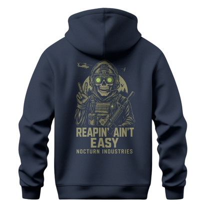 Reapin' Ain't Easy Hoodie