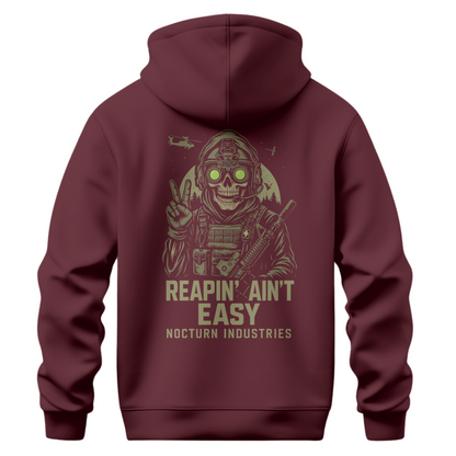 Reapin' Ain't Easy Hoodie