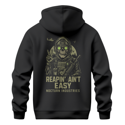 Reapin' Ain't Easy Hoodie