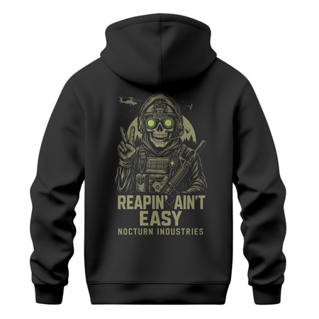 Reapin' Ain't Easy Hoodie